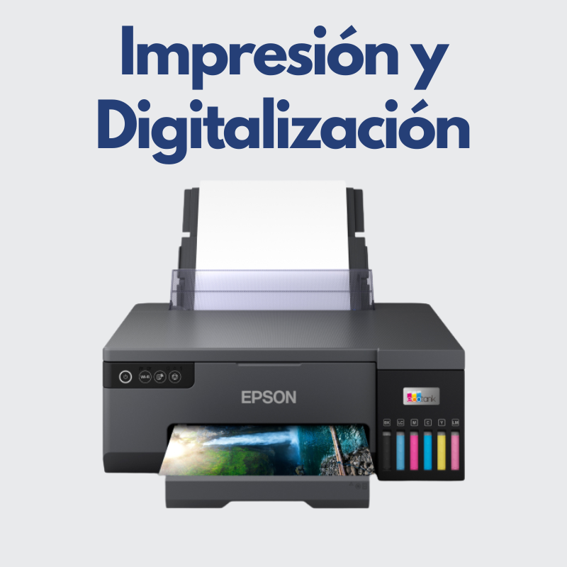 IMPRESIÓN Y DIGITALIZACIÓN